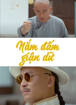 Nắm Đấm Giận Dữ