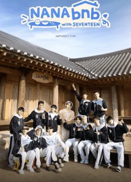 Xem Phim NANA bnb cùng SEVENTEEN Vietsub HD Online