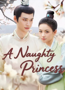 Nàng công chúa hư hỏng