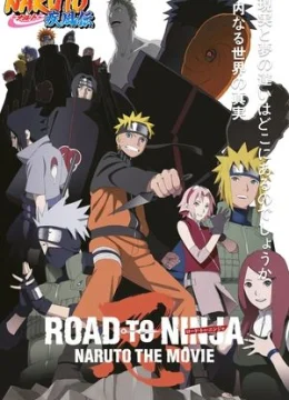 Xem Phim Naruto  Shippuden Movie 6: Đường Tới Ninja Vietsub HD Online