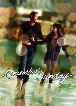 Ngày Chủ Nhật Đáng Nhớ