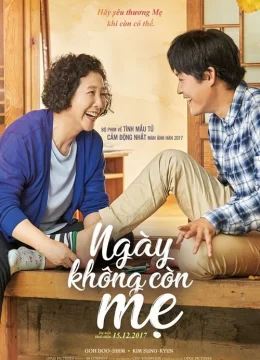 Xem Phim Ngày Không Còn Mẹ Vietsub HD Online