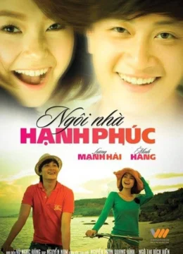 Ngôi Nhà Hạnh Phúc (Bản Việt Nam)