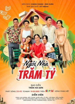 Xem Phim Ngôi Nhà Trăm Tỷ Vietsub HD Online