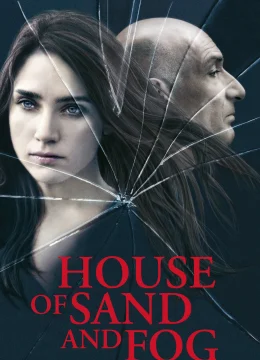 Ngôi Nhà Trong Cát Bụi Và Sương Mù