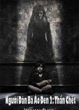 Người Phụ Nữ Hắc Ám 2: Thần Chết