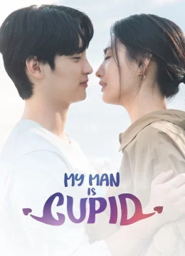 Xem Phim Người Yêu Của Tôi Là Thần Tình Yêu Vietsub HD Online