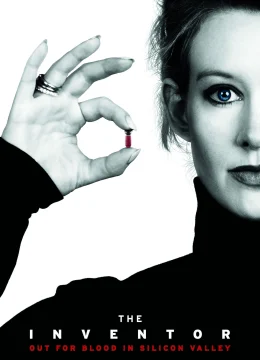 Xem Phim Nhà Sáng Chế: Kẻ Khát Máu Ở Thung Lũng Silicon Vietsub HD Online