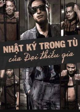 Nhật Ký Trong Tù Của Đại Thiếu Gia