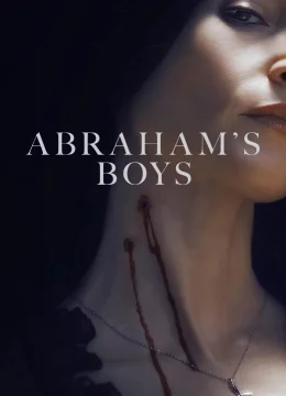 Xem Phim Những Chàng Trai Nhà Abraham: Chuyện Ma Cà Rồng Vietsub HD Online