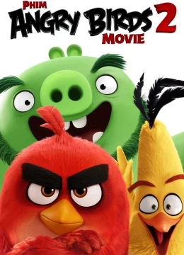 Xem Phim Những Chú Chim Giận Dữ 2 Vietsub HD Online