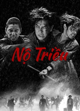 Xem Phim Nộ Triều Vietsub HD Online