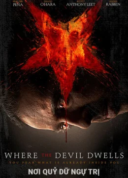 Xem Phim Nơi Quỷ Dữ Ngự Trị Vietsub HD Online