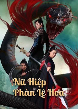 Xem Phim Nữ Hiệp Phàn Lê Hoa Vietsub HD Online