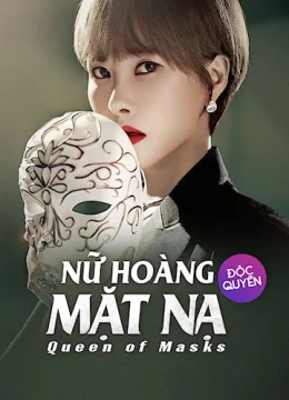 Xem Phim Nữ Hoàng Mặt Nạ Vietsub HD Online