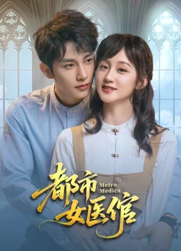 Nữ Thần Y Chốn Đô Thị