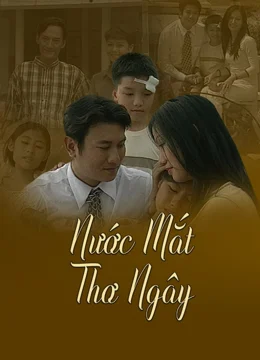 Xem Phim Nước Mắt Thơ Ngây Vietsub HD Online