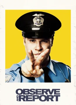Observe and Report