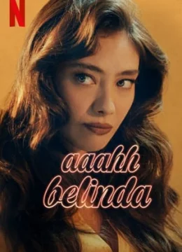 Xem Phim Ôi Belinda Vietsub HD Online