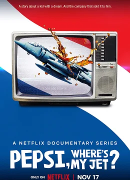 Xem Phim Pepsi, chiến đấu cơ của tôi đâu? Vietsub HD Online