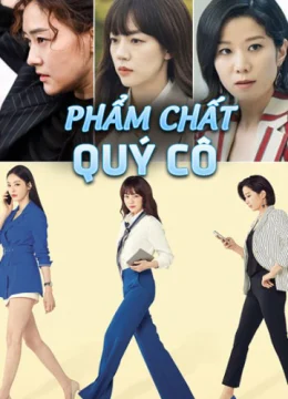 Phẩm Chất Quý Cô