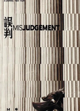 Xem Phim Phán Quyết Sai Lầm Vietsub HD Online