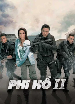 Xem Phim Phi Hổ (Phần 2) Vietsub HD Online