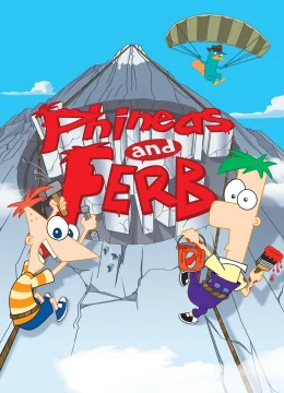 Phineas Và Ferb (Phần 1)