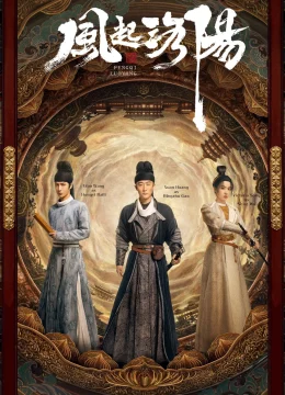 Xem Phim Phong Khởi Lạc Dương Vietsub HD Online