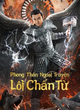 Phong Thần Ngoại Truyện: Lôi Chấn Tử