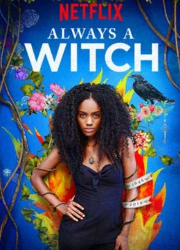 Phù Thủy Vượt Thời Gian (Phần 1)