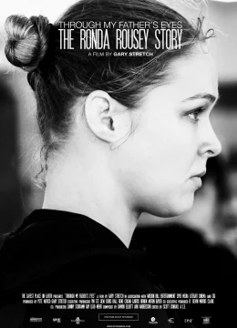 Xem Phim Qua đôi mắt cha tôi: Câu chuyện về Ronda Rousey Vietsub HD Online