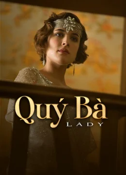 Xem Phim Quý Bà Vietsub HD Online