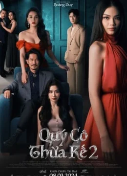 Quý Cô Thừa Kế 2