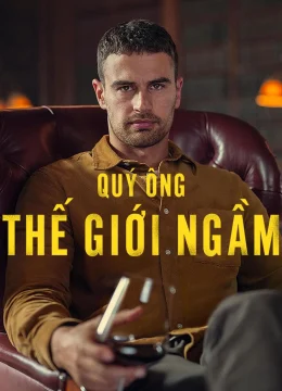Xem Phim Quý ông thế giới ngầm Vietsub HD Online