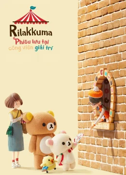 Xem Phim Rilakkuma: Phiêu lưu tại công viên giải trí Vietsub HD Online