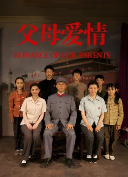Xem Phim Romance of Our Parents Vietsub HD Online