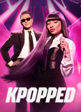 Xem Phim Sàn Đấu Phong Cách K-Pop – KPOPPED Vietsub HD Online