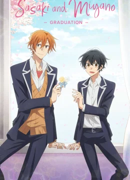 Xem Phim Sasaki và Miyano: Tốt nghiệp Vietsub HD Online