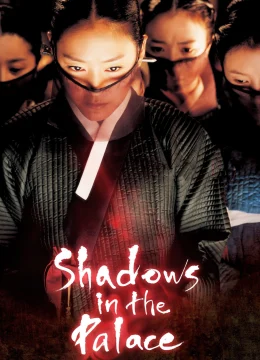 Xem Phim Shadows in the Palace Vietsub HD Online