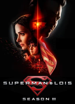 Siêu Nhân Và Lois (Phần 3)