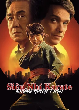 Siêu Nhí Karate: Những Huyền Thoại