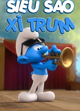 Xem Phim Siêu Sao Xì Trum Vietsub HD Online