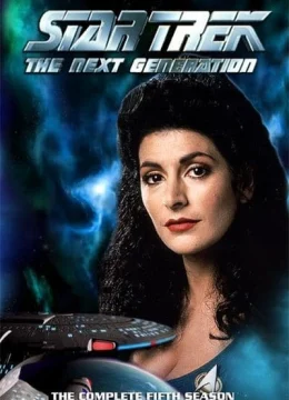 Star Trek: Thế Hệ Tiếp Theo (Phần 5)
