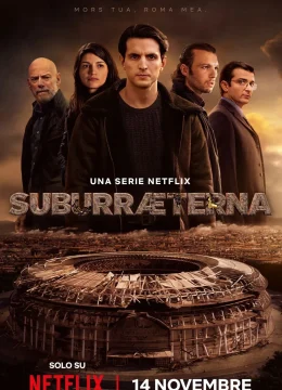 Suburra: Vĩnh hằng