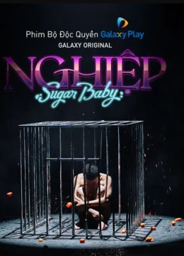 Xem Phim Sugar Baby: Nghiệp Vietsub HD Online