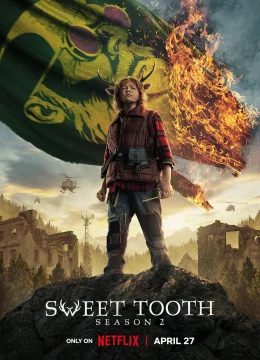 Sweet Tooth: Cậu bé gạc nai (Phần 2)