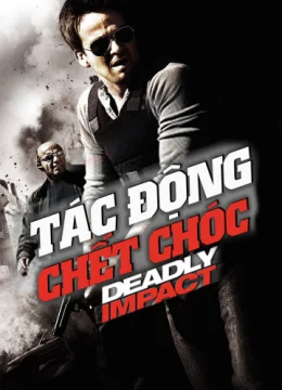 Xem Phim Tác Động Chết Chóc Vietsub HD Online