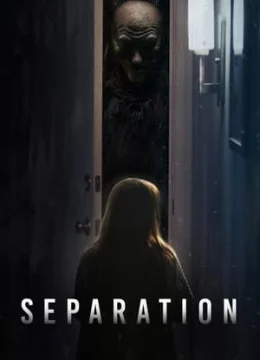 Xem Phim Tách Biệt (2021) Vietsub HD Online