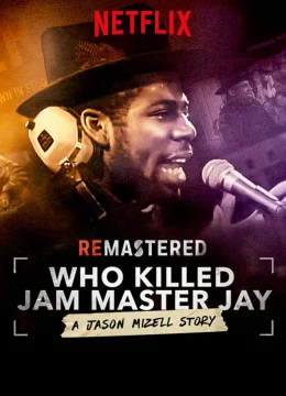 Xem Phim Tái hiện: Ai giết Jam Master Jay? Vietsub HD Online